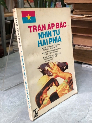 TRẬN ẤP BẮC NHÌN TỪ HAI PHÍA