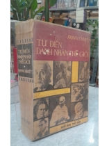 TỪ ĐIỂN DANH NHÂN THẾ GIỚI - TRỊNH CHUYẾT
