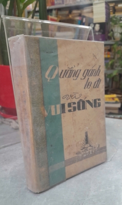 QUẲNG GÁNH LO ĐI VÀ VUI SỐNG - NGUYỄN HIẾN LÊ