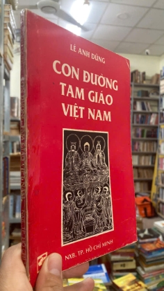 CON ĐƯỜNG TAM GIÁO VIỆT NAM - LÊ ANH DŨNG
