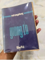 GIÔNG TỐ - VŨ TRỌNG PHỤNG