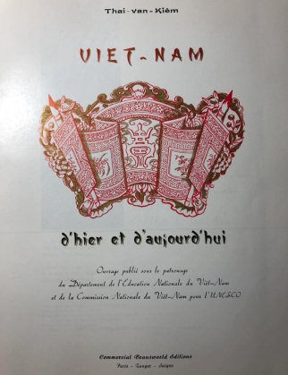 Việt Nam d'Hier et d'Aujourd'hui - THÁI VĂN KIỂM