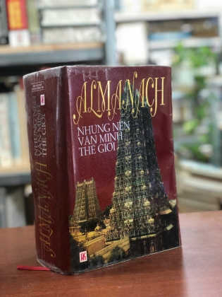 ALMANACH NHỮNG NỀN VĂN MINH THẾ  GIỚI