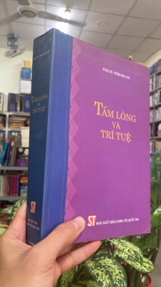TẤM LÒNG VÀ TRÍ TUỆ - TRẦN BÁ CHÍ