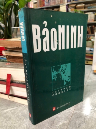 BẢO NINH TÁC PHẨM CHỌN LỌC 