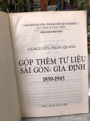GÓP THÊM TƯ LIỆU SÀI GÒN - GIA ĐỊNH TỪ 1858 - 1945 