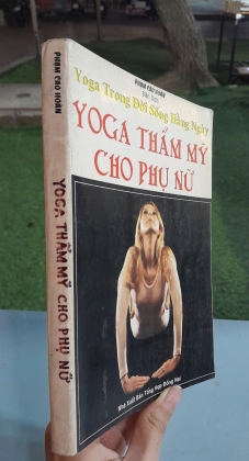 YOGA THẨM MỸ CHO PHỤ NỮ - PHẠM CAO HOÀN DỊCH 