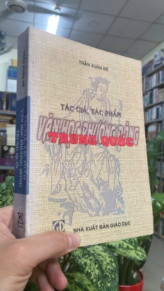 TÁC GIẢ, TÁC PHẨM VĂN HỌC PHƯƠNG ĐÔNG TRUNG QUỐC - TRẦN XUÂN ĐỀ