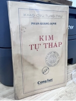KIM TỰ THÁP - PHAN QUANG ĐỊNH