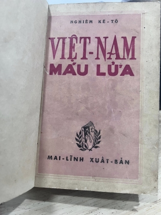 VIỆT NAM MÁU LỬA - NGHIÊM KẾ TỔ