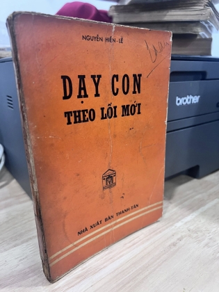 DẠY CON THEO LỐI MỚI - NGUYỄN HIẾN LÊ