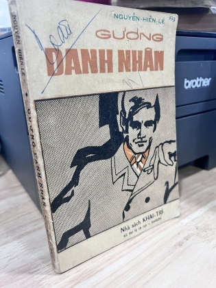 GƯƠNG DANH NHÂN - NGUYỄN HIẾN LÊ (CÓ THỦ BÚT TÁC GIẢ)