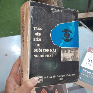 TRẬN ĐIỆN BIÊN PHỦ DƯỚI CON MẮT NGƯỜI PHÁP - JULES ROY 