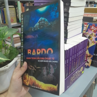 BARDO HÀNH TRÌNH LIỄU SINH THOÁT TỬ HỘ NIỆM NGƯỜI LÂM CHUNG