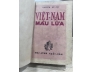 VIỆT NAM MÁU LỬA - NGHIÊM KẾ TỔ