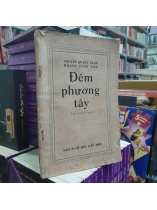 ĐÊM PHƯƠNG TÂY - NGUYỄN QUANG THÂN