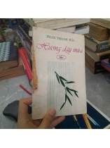 HƯƠNG DẬY MÙA - PHAN THANH HẢI