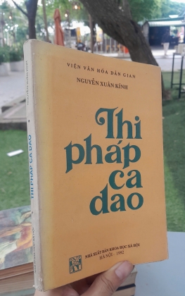 THI PHÁP CA DAO - NGUYỄN XUÂN KÍNH