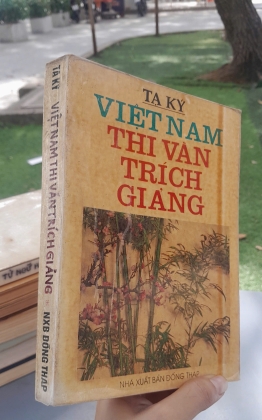 VIỆT NAM THI VĂN TRÍCH GIẢNG - TẠ KÝ