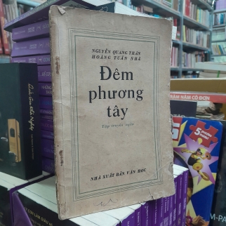 ĐÊM PHƯƠNG TÂY - NGUYỄN QUANG THÂN