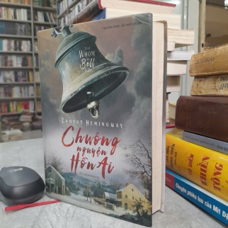 CHUÔNG NGUYỆN HỒN AI - ERNEST HEMINGWAY