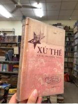 CÁCH XỬ THẾ CỦA NGƯỜI NAY 