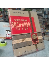 VIỆT NAM BÁCH KHOA TỪ ĐIỂN TẬP 2 - ĐÀO ĐĂNG VỸ 