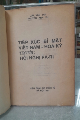 TIẾP XÚC BÍ MẬT VIỆT NAM - HOA KỲ TRƯỚC HỘI NGHỊ PA-RI