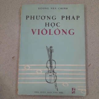 PHƯƠNG PHÁP HỌC VIÔLÔNG - DƯƠNG VĂN CHINH