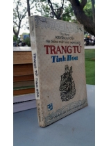 TRANG TỬ TINH HOA - THU GIANG (NGUYỄN DUY CẨN)