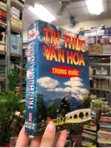 TRI THỨC VĂN HOÁ TRUNG QUỐC - LÝ PHÚC ĐIỀN, LIÊN DIÊN MAI