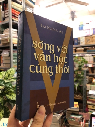 SỐNG VỚI VĂN HỌC CÙNG THỜI - LẠI NGUYÊN ÂN