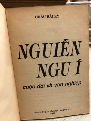 NGUYỄN NGU Í CUỘC ĐỜI VÀ SỰ NGHIỆP - CHÂU HẢI KỲ