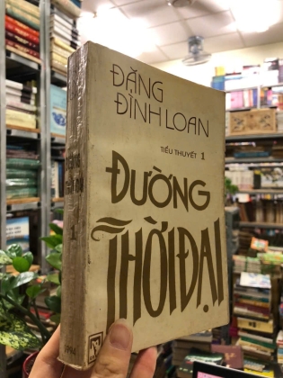ĐƯỜNG THỜI ĐẠI (4 TẬP) - ĐẶNG ĐÌNH LOAN