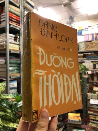 ĐƯỜNG THỜI ĐẠI (4 TẬP) - ĐẶNG ĐÌNH LOAN