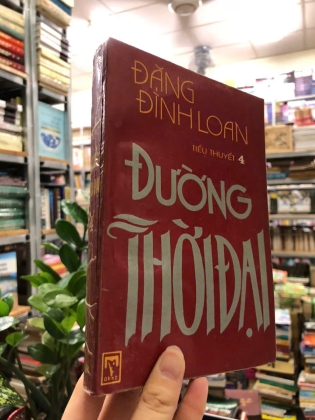 ĐƯỜNG THỜI ĐẠI (4 TẬP) - ĐẶNG ĐÌNH LOAN