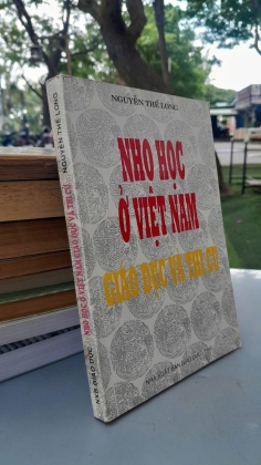 NHO HỌC Ở VIỆT NAM GIÁO DỤC VÀ THI CỬ - NGUYỄN THẾ LONG