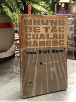 NHỮNG BẾ TẮC CỦA LẦU NĂM GÓC &#34;SAU VIỆT NAM&#34; - NHUẬN VŨ
