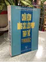 CHỮA BỆNH BẰNG CÁC LIỆU PHÁP THAY THẾ THUỐC - BÍCH THUỶ, HẢI YẾN (Dịch)