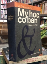 MỸ HỌC CƠ BẢN VÀ NÂNG CAO - PHẠM VĂN BÍCH (DỊCH)