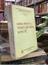 NHỮNG VẤN ĐỀ CỦA TOÀN CẦU HOÁ KINH TẾ - NGUYỄN VĂN DÂN
