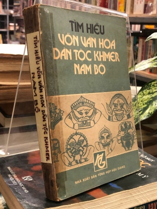 TÌM HIỂU VỐN VĂN HOÁ DÂN TỘC KHMER NAM BỘ