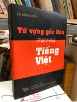 TỪ VỰNG GỐC HÁN TRONG TIẾNG VIỆT