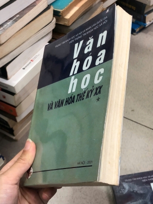 VĂN HOÁ HỌC VÀ VĂN HOÁ THỂ KỶ XX - PHẠM KHIÊM ÍCH (Chủ biên)
