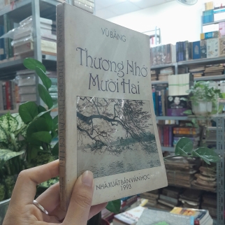 THƯƠNG NHỚ MƯỜI HAI - VŨ BẰNG