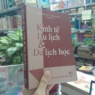 KINH TẾ DU LỊCH VÀ DU LỊCH HỌC 