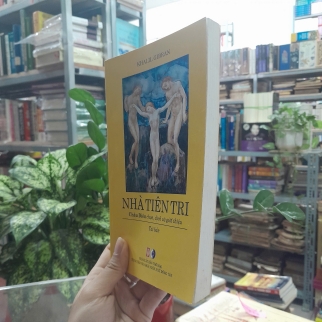 NHÀ TIÊN TRI - KHALIL GIBRAN