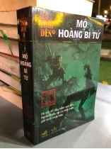 MỘ HOÀNG BÌ TỬ - THIÊN HẠ BÁ XƯỚNG