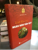 ĐẤT THIÊN NGÀN NĂM VẠN VẬT - TRẦN QUỐC VƯỢNG
