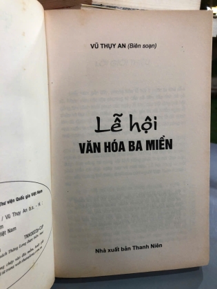 LỄ HỘI VĂN HÓA BA MIỀN - VŨ THỤY AN